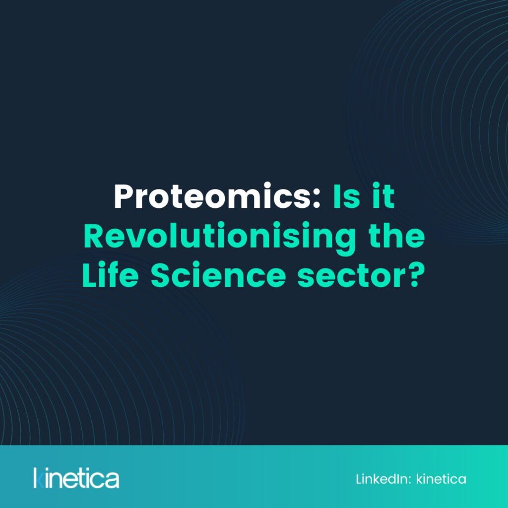 Proteomics: Is it Revolutionising the Life Science sector?